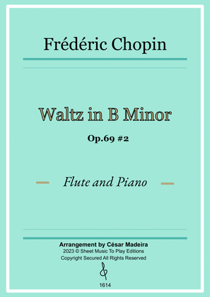 Book cover for Waltz Op.69 No.2 in B Minor by Chopin - Flute and Piano (Full Score)