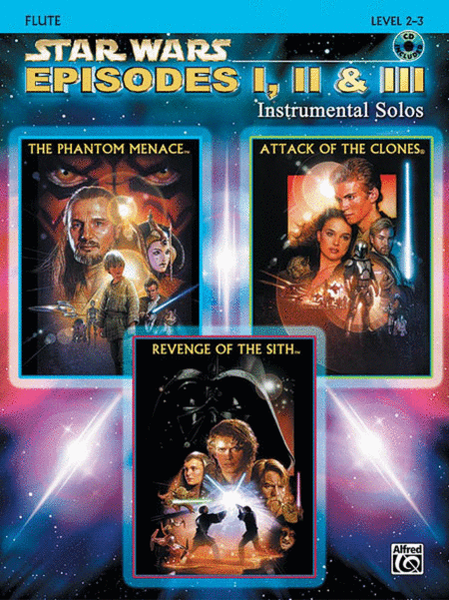 Star Wars - Episodes I, II & III (Flute)