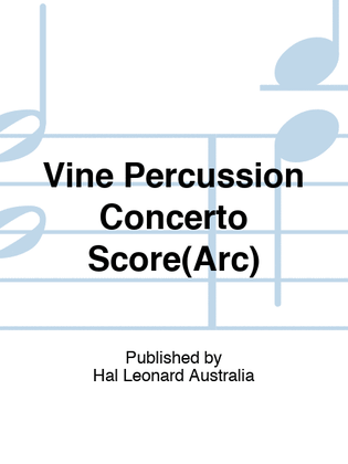 Vine - Percussion Concerto Full Score (Arc)