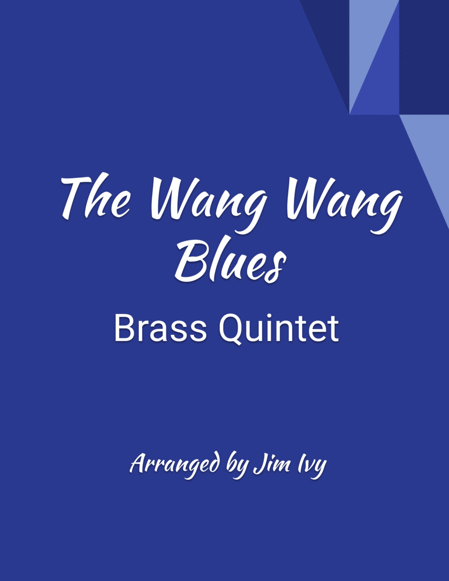 The Wang Wang Blues for Brass Quintet Brass Quintet scores gallery preview page 1