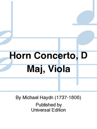 Book cover for Horn Concerto, D Maj, Viola