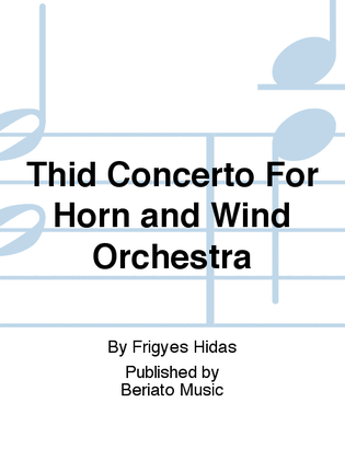 Thid Concerto For Horn and Wind Orchestra