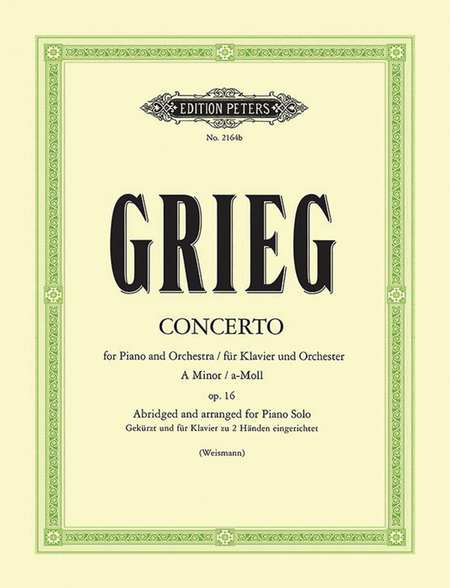 Piano Concerto (Abridged And arranged For Piano Solo) by Edvard Grieg Piano Solo - Sheet Music