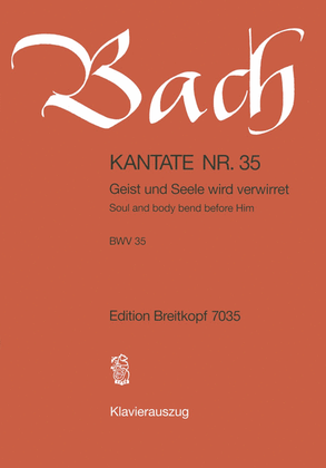 Book cover for Cantata BWV 35 "Soul and body bend before Him"