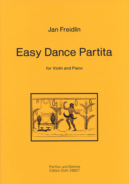Easy Dance Partita für Violine und Klavier (2009)