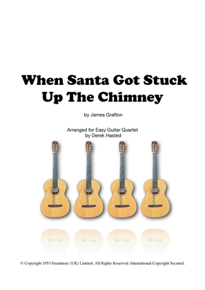 Book cover for When Santa Got Stuck Up The Chimney