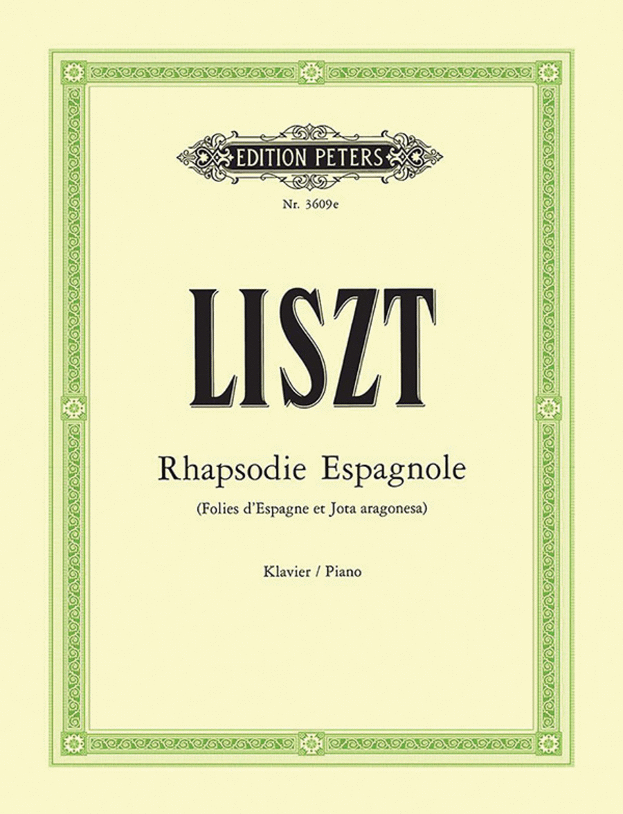Franz Liszt: Rhapsodie Espagnole (Folies d