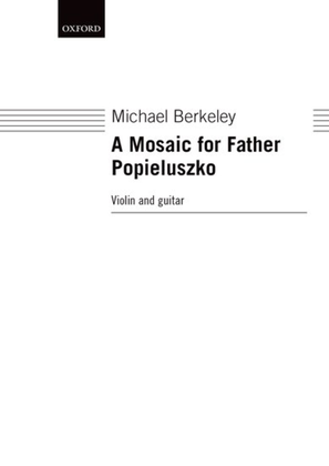 Book cover for A Mosaic for Father Popieluszko