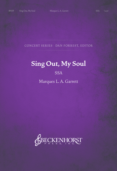 Sing Out, My Soul (SSA)