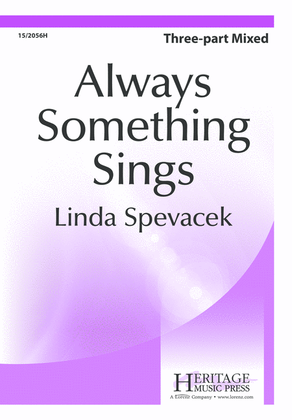 Always Something Sings