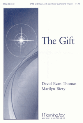 Book cover for The Gift (Choral Score)