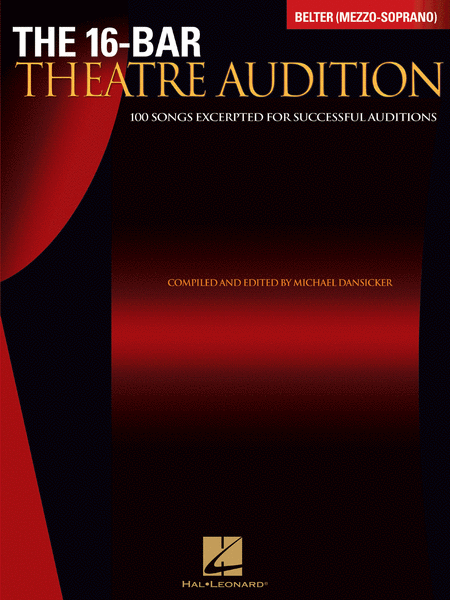 The 16-Bar Theatre Audition - Belter (Mezzo-Soprano)