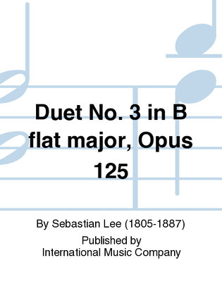 Book cover for Duet No. 3 In B Flat Major, Opus 125