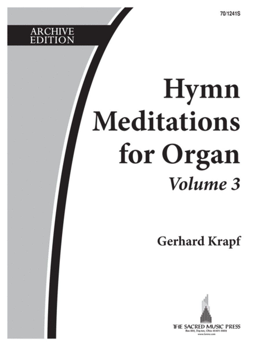 Hymn Meditations for Organ, Vol. 3