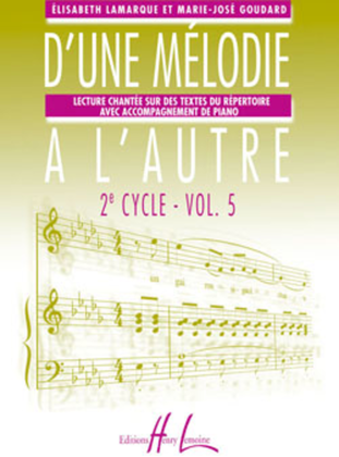 Book cover for D'une melodie a l'autre - Volume 5