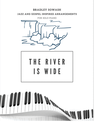 Book cover for The River is Wide