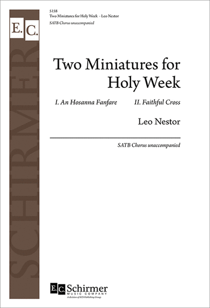 Two Miniatures for Holy Week: 1. An Hosanna Fanfare 2. Faithful Cross image number null