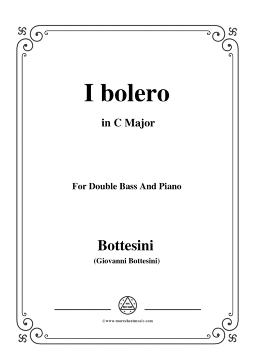 Bottesini-I bolero, for Doublebass and Piano in C Major image number null