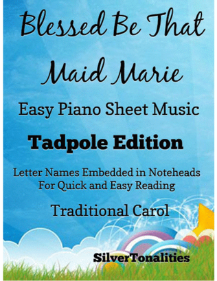 Blessed Be That Maid Marie Easy Piano Sheet Music 2nd Edition