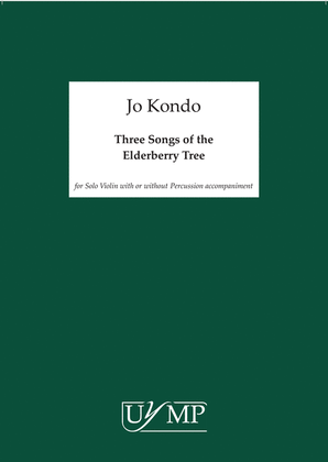 Book cover for Three Songs Of The Elderberry Tree