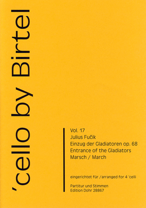 Book cover for Einzug der Gladiatoren op. 68 -Marsch- (für vier Violoncelli)