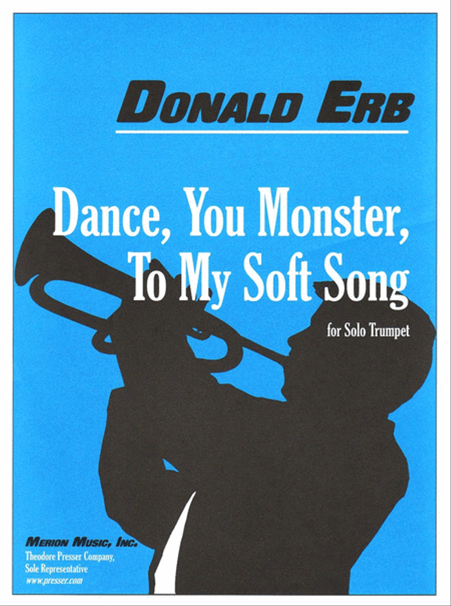 Dance,You Monster to My Soft Song