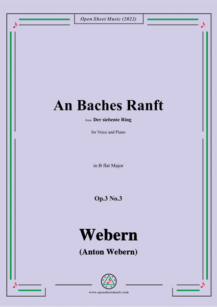 Webern-An Baches Ranft,Op.3 No.3,in B flat Major image number null