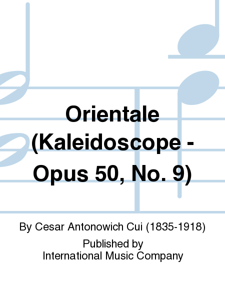 Orientale (Kaleidoscope - Op. 50 No. 9) (KURTZ)