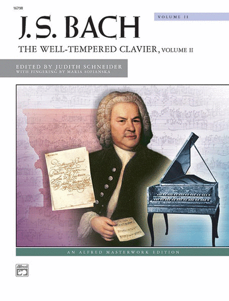 Johann Sebastian Bach : The Well-Tempered Clavier, Volume II