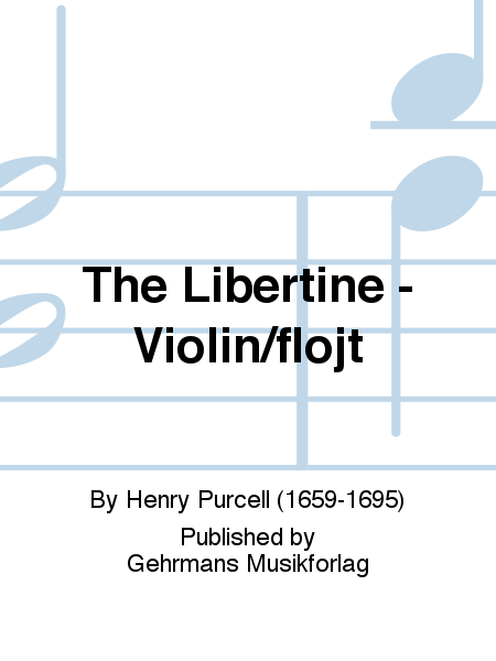 The Libertine - Violin/flojt