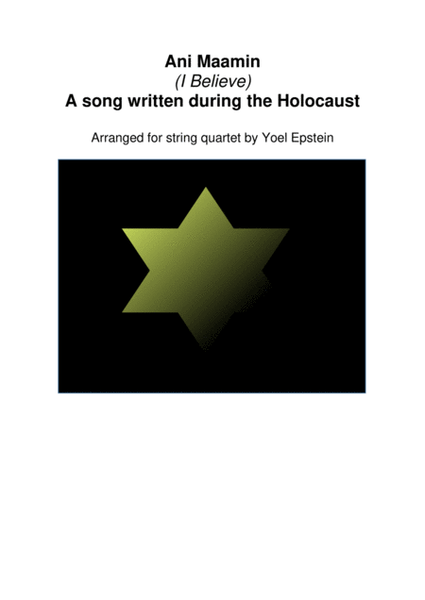 Ani Maamin (I Believe) - A song of the Holocaust arranged for string quartet image number null