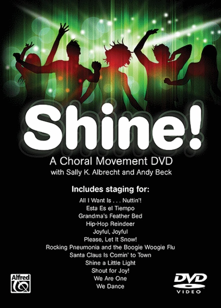 Shine! A Choral Movement DVD