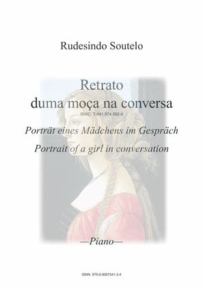 Retrato duma moça na Conversa / Porträt eines Mädchens im Gespräch / Portrait of a girl in conve