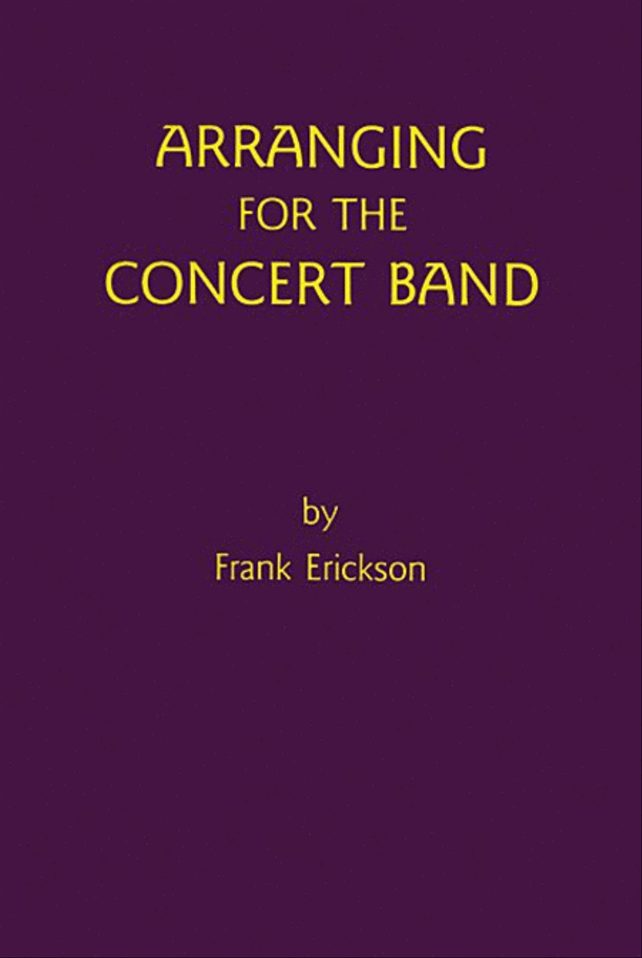 Arranging for the Concert Band Concert Band scores gallery preview page 1