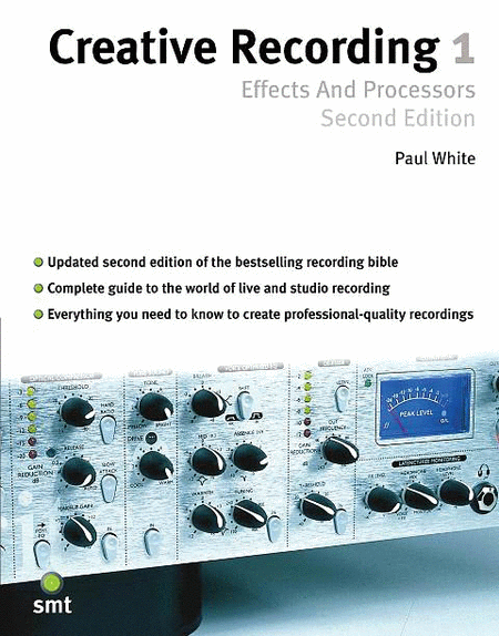 Creative Recording 1: Effects and Processors