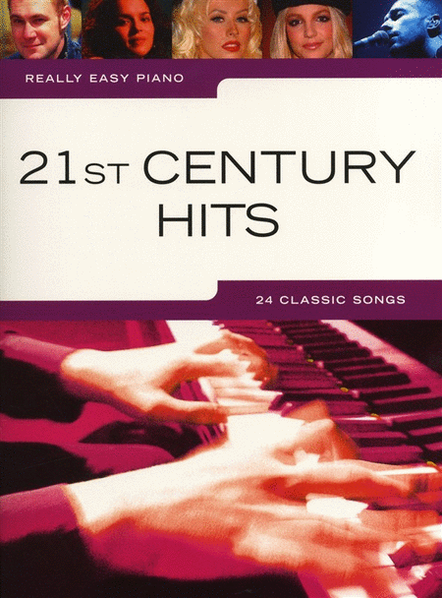 Really Easy Piano 21St Century Hits