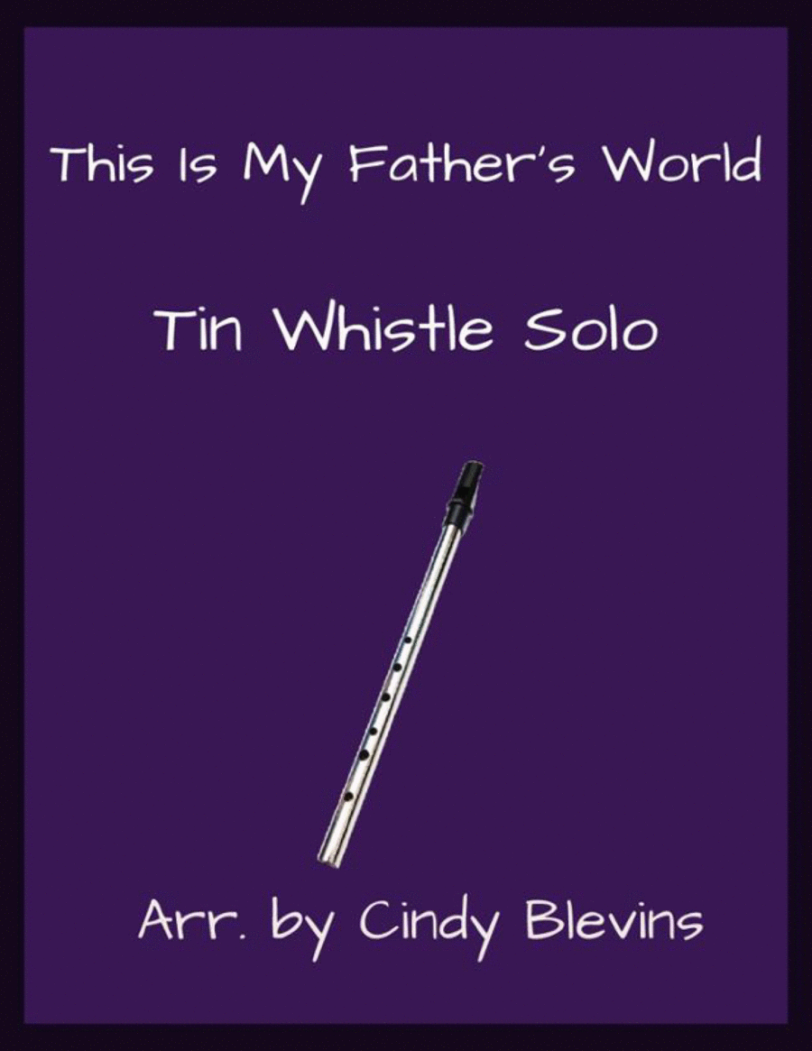 This Is My Father's World, Solo Tin Whistle image number null