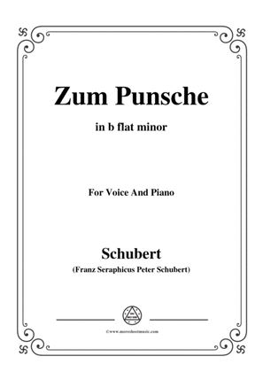 Schubert-Zum Punsche,in b flat minor,for Voice&Piano