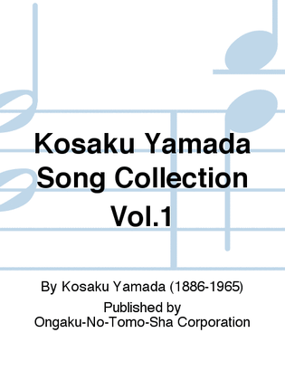 Book cover for Kosaku Yamada Song Collection Vol. 1