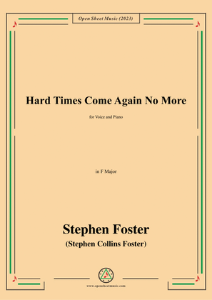 Book cover for S. Foster-Hard Times Come Again No More,in F Major