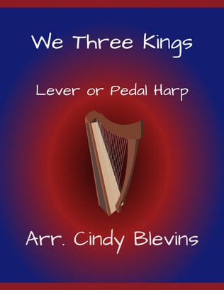 We Three Kings, for Lever or Pedal Harp