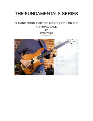 The Fundamentals Series Double-Stops and Chords for 4-String Bass