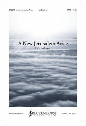 A New Jerusalem Arise