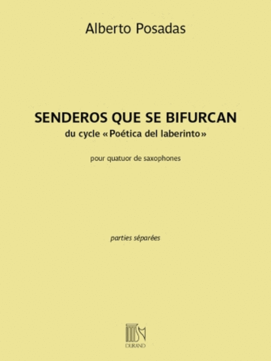 Senderos Que Se Bifurcan from the Cycle 