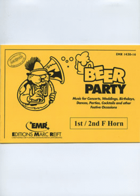 Beer Party - 1st/2nd F Horn