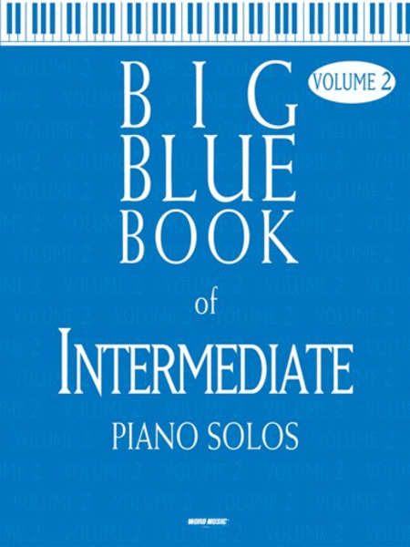Big Blue Book Of Intermediate Piano Solos V2 - Piano Folio