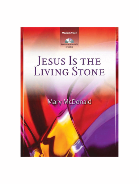 Jesus Is the Living Stone - Vocal Solo