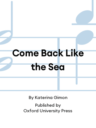 Book cover for Come Back Like the Sea
