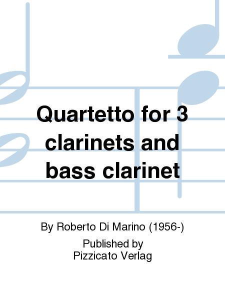 Quartetto for 3 clarinets and bass clarinet