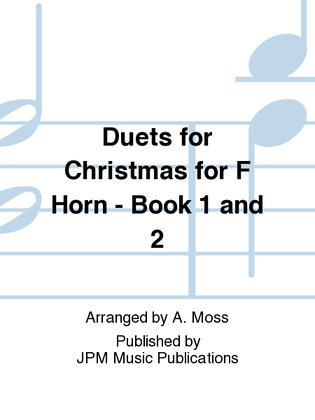 Duets for Christmas for F Horn - Book 1 and 2